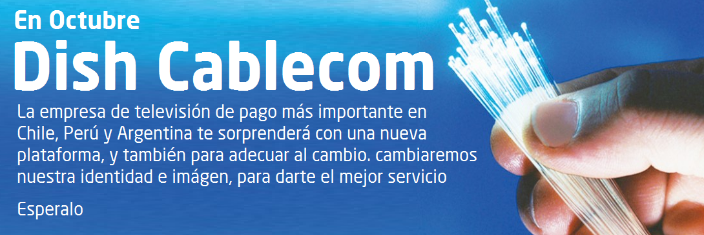Dish Cablecom cambia de aire