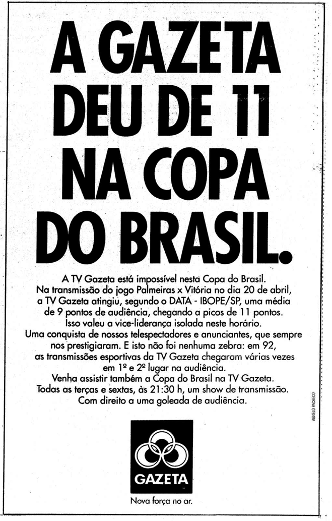 388471559_TVGazetaCopadoBrasil1993(Estado).png.bbc403752b53b87308eb87b415c58b08.png