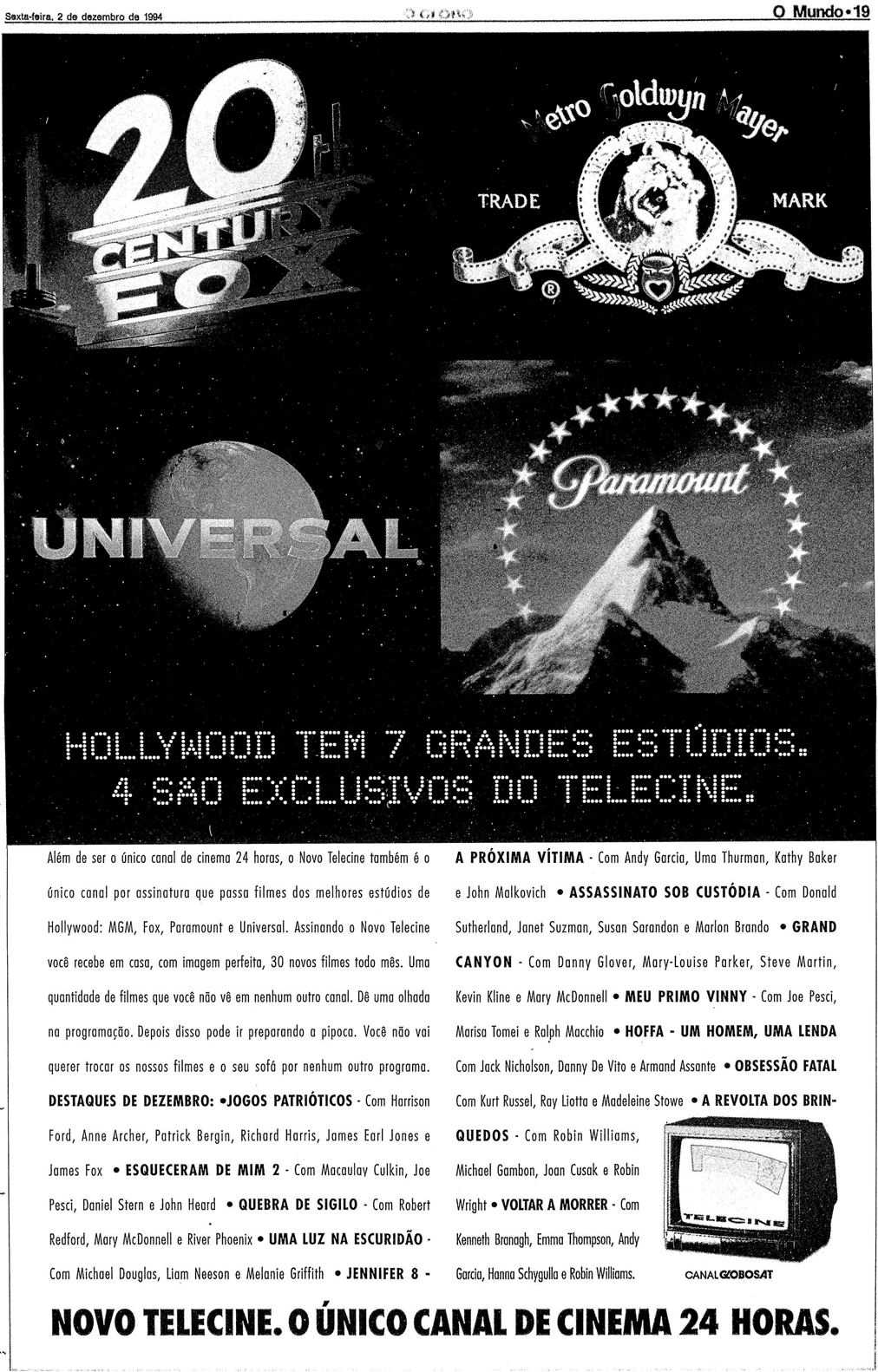 1401370499_Telecine1994(OGlobo)3.thumb.png.4e70220ffb20815bfe0680695a34d076.png