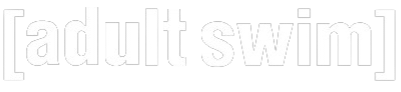 ● adult swim